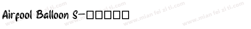 Airfool Balloon S字体转换